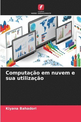bokomslag Computação em nuvem e sua utilização
