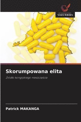 Skorumpowana elita