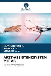 bokomslag Arzt-Assistenzsystem Mit AR