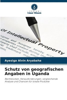 bokomslag Schutz von geografischen Angaben in Uganda