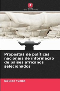 bokomslag Propostas de políticas nacionais de informação de países africanos selecionados