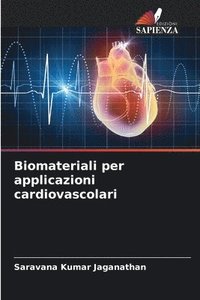 bokomslag Biomateriali per applicazioni cardiovascolari
