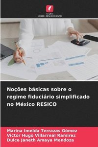 bokomslag Noções básicas sobre o regime fiduciário simplificado no México RESICO