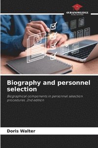 bokomslag Biography and personnel selection
