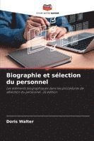 bokomslag Biographie et sélection du personnel