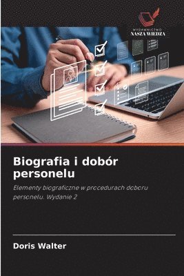 bokomslag Biografia i dobór personelu