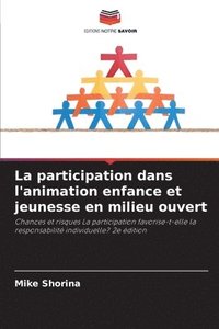bokomslag participation dans l'animation enfance et jeunesse en milieu ouvert