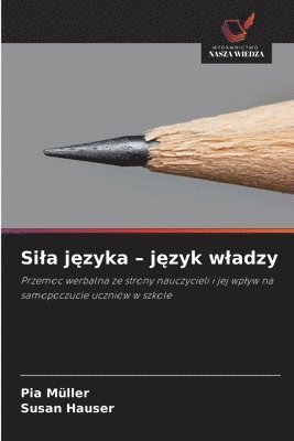 Pia Müller, Susan Hauser - Sila języka - język wladzy, Häftad