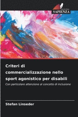 Stefan Linseder - Criteri di commercializzazione nello sport agonistico per disabili, Häftad