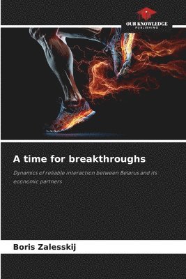 Boris Zalesskij - time for breakthroughs, Häftad