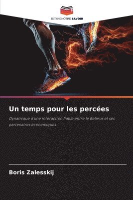 Boris Zalesskij - temps pour les percées, Häftad