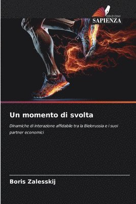 Boris Zalesskij - momento di svolta, Häftad