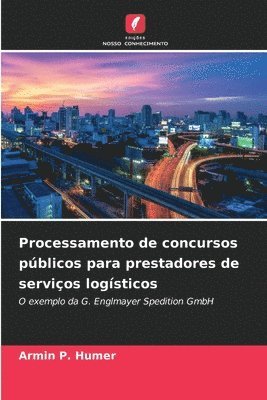 bokomslag Processamento de concursos públicos para prestadores de serviços logísticos