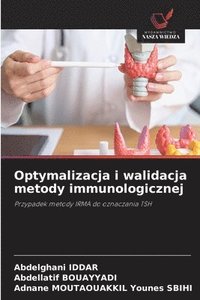 bokomslag Optymalizacja i walidacja metody immunologicznej