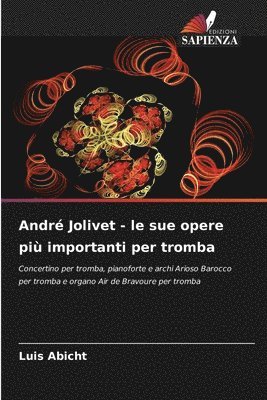 André Jolivet - le sue opere più importanti per tromba