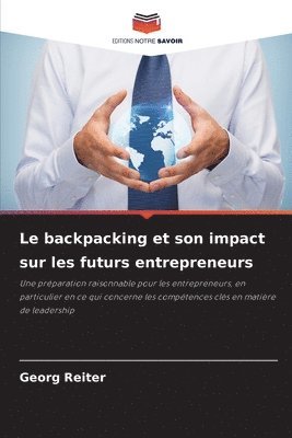 backpacking et son impact sur les futurs entrepreneurs