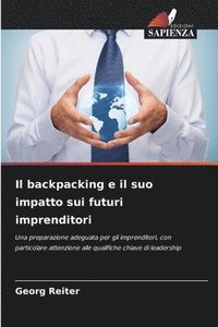 bokomslag Il backpacking e il suo impatto sui futuri imprenditori