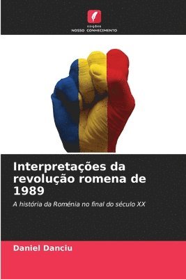 Interpretações da revolução romena de 1989