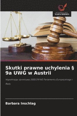 bokomslag Skutki prawne uchylenia § 9a UWG w Austrii