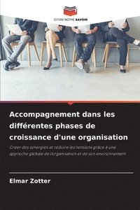 bokomslag Accompagnement dans les différentes phases de croissance d'une organisation