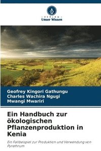 bokomslag Handbuch zur ökologischen Pflanzenproduktion in Kenia