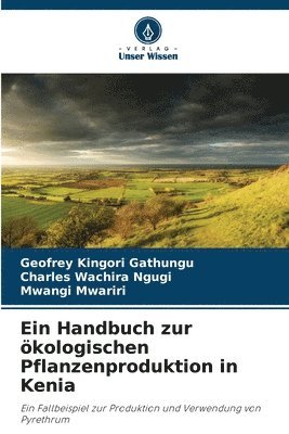 bokomslag Handbuch zur ökologischen Pflanzenproduktion in Kenia