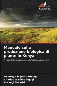 bokomslag Manuale sulla produzione biologica di piante in Kenya