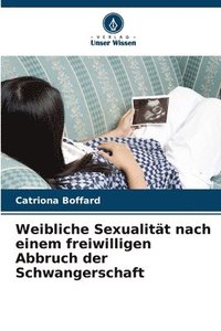 bokomslag Weibliche Sexualität nach einem freiwilligen Abbruch der Schwangerschaft