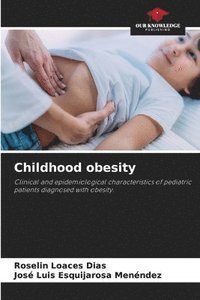 bokomslag Childhood obesity