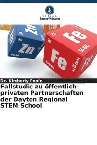 bokomslag Fallstudie zu öffentlich-privaten Partnerschaften der Dayton Regional STEM School