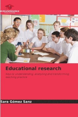 Sara Gómez Sanz - Educational research, Häftad