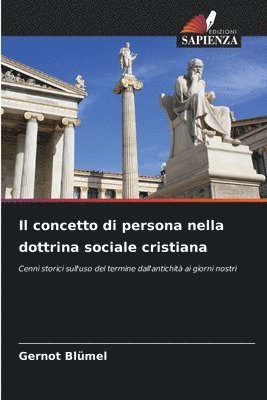 concetto di persona nella dottrina sociale cristiana