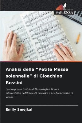 bokomslag Analisi della "Petite Messe solennelle" di Gioachino Rossini