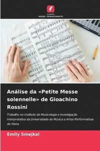 bokomslag Análise da Petite Messe solennelle de Gioachino Rossini