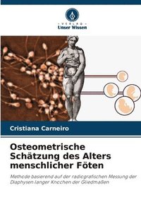 bokomslag Osteometrische Schätzung des Alters menschlicher Föten