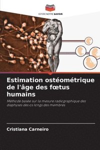 bokomslag Estimation ostéométrique de l'âge des foetus humains