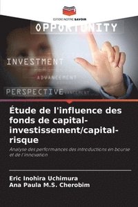 bokomslag Étude de l'influence des fonds de capital-investissement/capital-risque