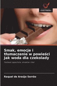 bokomslag Smak, emocje i t¿umaczenie w powie¿ci Jak woda dla czekolady