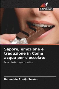 bokomslag Sapore, emozione e traduzione in Come acqua per cioccolato
