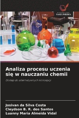 bokomslag Analiza procesu uczenia si? w nauczaniu chemii