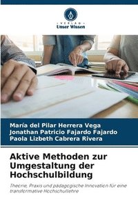 bokomslag Aktive Methoden zur Umgestaltung der Hochschulbildung