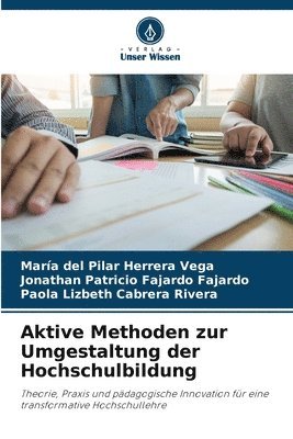 bokomslag Aktive Methoden zur Umgestaltung der Hochschulbildung