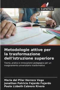 bokomslag Metodologie attive per la trasformazione dell'istruzione superiore