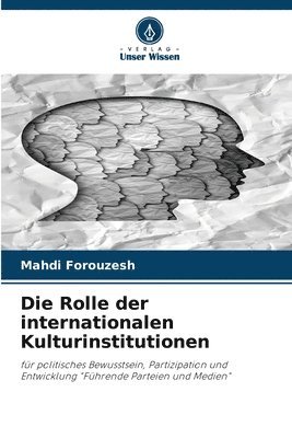 Rolle der internationalen Kulturinstitutionen