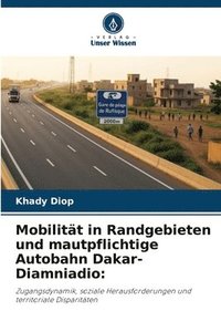 bokomslag Mobilität in Randgebieten und mautpflichtige Autobahn Dakar-Diamniadio