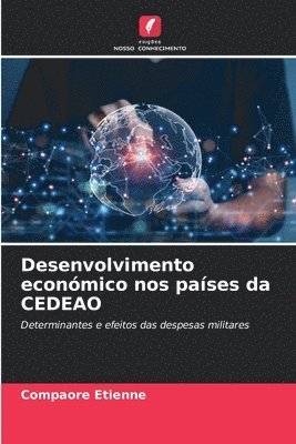 bokomslag Desenvolvimento económico nos países da CEDEAO
