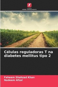 bokomslag Células reguladoras T na diabetes mellitus tipo 2