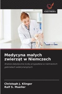bokomslag Medycyna malych zwierz?t w Niemczech