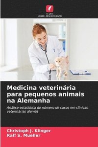 bokomslag Medicina veterinária para pequenos animais na Alemanha