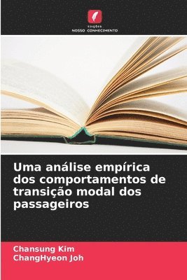 bokomslag Uma análise empírica dos comportamentos de transição modal dos passageiros
